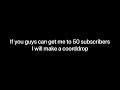 Coordrop at 50 subs