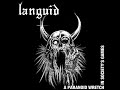Languid - A Paranoid Wretch In Society's Games (Full Album)