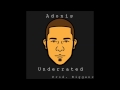 Adonis - Underrated (Prod. By Biggens)