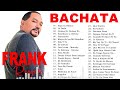 BACHATA MIX 2024 🌴 ROMANTICAS MIX 2024🌴 MIX DE BACHATA 2024 - The Most Recent Bachata Mixes