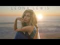 Leona Lewis - Better in Time (Single Mix - Official Audio)
