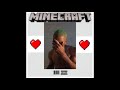 Frank Ocean - Ivy (Minecraft Parody Song)