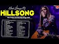 Best Hillsong Worship Christian Songs 2023 Playlist - HILLSONG Praise And Worship Songs Collection