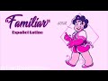 Canción Familiar Steven Universe-Español Latino