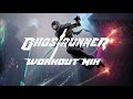 Ghostrunner - Workout Mix