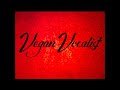 Violent Love Lead & Backing Vocals - Vegan Vocalist