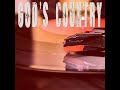 God's Country (Originally Performed by Blake Shelton) (Instrumental)