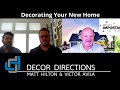 Spotlight Video on Staging and Décor Directions with Matt Hilton & Victor Avila