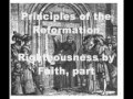 The Australian Forum: Principles of the Reformation; Righteousness By Faith, part one