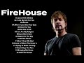 FireHouse Greatest Hits