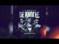 Anuel AA - La Noche De Anoche  (Audio Oficial Filtrado)