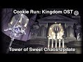 Tower of Sweet Chaos 1 OST Extended [Cookie Run: Kingdom]