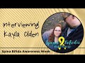 Interviewing Kayla Olden from Spina Bifida Awareness Week