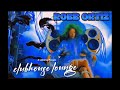 SOULFUL HOUSE MIX(clubhouse lounge) a ROBB ORTIZ edit