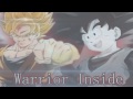 Dragon Ball Z 「AMV」 - Warrior Inside {Majin Editz} [MEP]