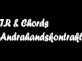 T.R & Chords - Andrahandskontrakt