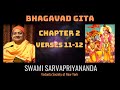 3. Bhagavad Gita | Chapter 2 Verses 11-12 | Swami Sarvapriyananda