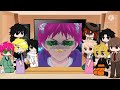 Anime characters react to Saiki K || 1/9 ||