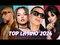TOP LATINO 2024 - Bad Bunny, Becky G, Daddy Yankee, Camila Cabello  Pop Latino Reggaeton