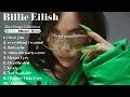 Billie Eilish  Best Song Playlist Full Album 2024