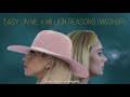 Easy On Me x Million Reasons (Mashup) - Adele, Lady Gaga