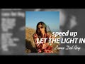 lana del rey-let the light in (speed up)