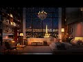 A Cozy Night in Cozy Apartment in Paris - Smooth Piano Jazz Music for Relax, Study and Sleep.