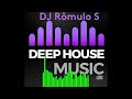 DJ Rômulo S -  Deep House  -  2024