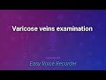 varicose veins examination based on clinical examination in surgery