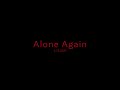 Alone Again Trailer