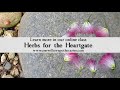 Herbs + Stones for the Heartgate