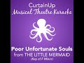 Poor Unfortunate Souls (from The Little Mermaid) (Karaoke Instrumental)