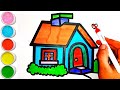 House Drawing, Coloring and Painting for  Kid's & Toddlers | How to Draw House Drawing