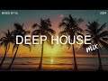 Deep House Mix 2024 Vol.171 | Mixed By DL Music