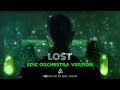 Linkin Park - LOST - [EPIC ORCHESTRA VERSION] Prod. by @EricInside