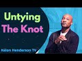 Untying The Knot - Pastor Keion Henderson