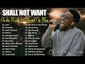 Shall Not Want, Jireh, Same God || Chandler Moore & TRIBL || Elevation Worship & Maverick City Music