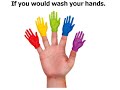 I Wish You'd Wash Your Hands.