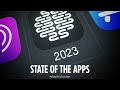 State of the Apps 2023