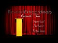 Beyond Extraordinary Ep. 10_ Special Debate Edition