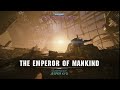 Warhammer 40,000  Darktide OST - The Emperor of Mankind