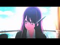 Ai Hoshino - Love Me Like You Do // AMV - EDIT ] HBD@SourPop93