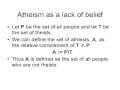 Atheism as Lack of Belief in Gods (Definitions and Negation)