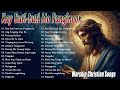 Kay Buti-buti Mo Panginoon With Lyrics - Tagalog Worship Christian Songs Morning Praise & Worship