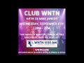 Club WNTN Boston With DJ Mike Janedy Ft DJ George Bayne, DJ Spinelli & DJ Tusi (9-4-24)