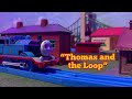 Thomas and the Loop