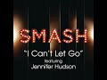 I Can't Let Go (SMASH Cast Version)