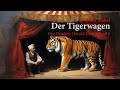 Der Detektiv Harald Harst, Band 6: Der Tigerwagen - komplettes Hörbuch