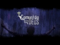 Comunhão com Deus.avi