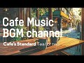 Cafe Music BGM channel - Tea for Two (Official Music Video)